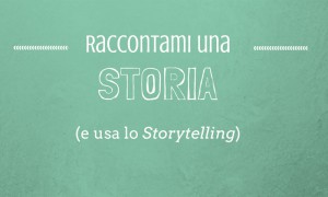 Storytelling elementi efficaci