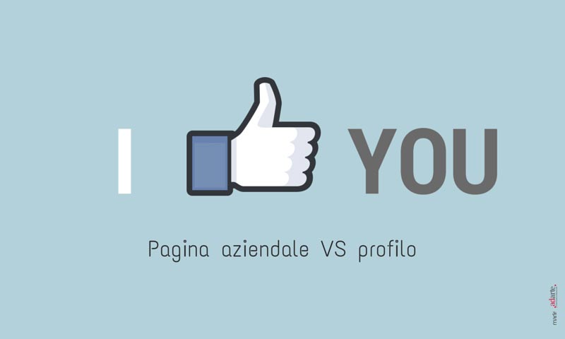 Facebook per le aziende: meglio la pagina o il profilo?